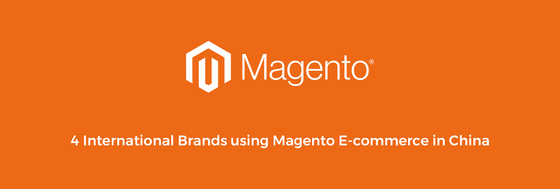 Magento China ecommerce
